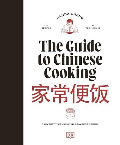 DK The Guide to Chinese Cooking A Journey Through Chinas Favourite Dishes.                                                                            <br><span class="capt-avtor"> By:Cheng, Handa                                      </span><br><span class="capt-pari"> Eur:35,76 Мкд:2199</span>